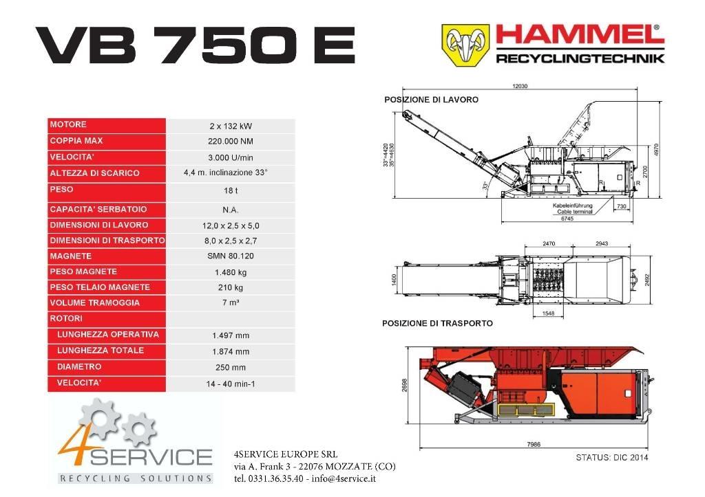 Hammel VB 750 E 폐기물 분쇄기